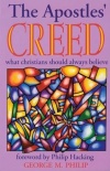 The Apostles' Creed: What Christians Should Always Believe